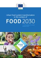 Urban food system transformation in the context of Food 2030