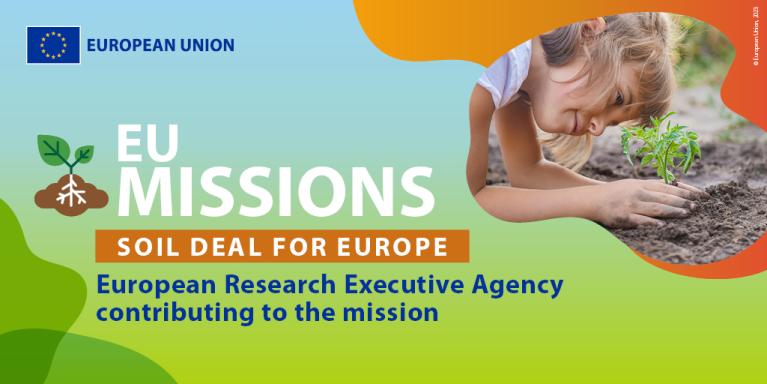 EU Mission “A Soil Deal for Europe”: European Research Executive Agency contributing to the Mission